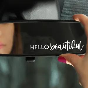 Hello Beautiful Mirror Decal