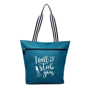 I Will Stab You Teal Lexie Tote Bag for Medical Workers - Outlet Deal Utah