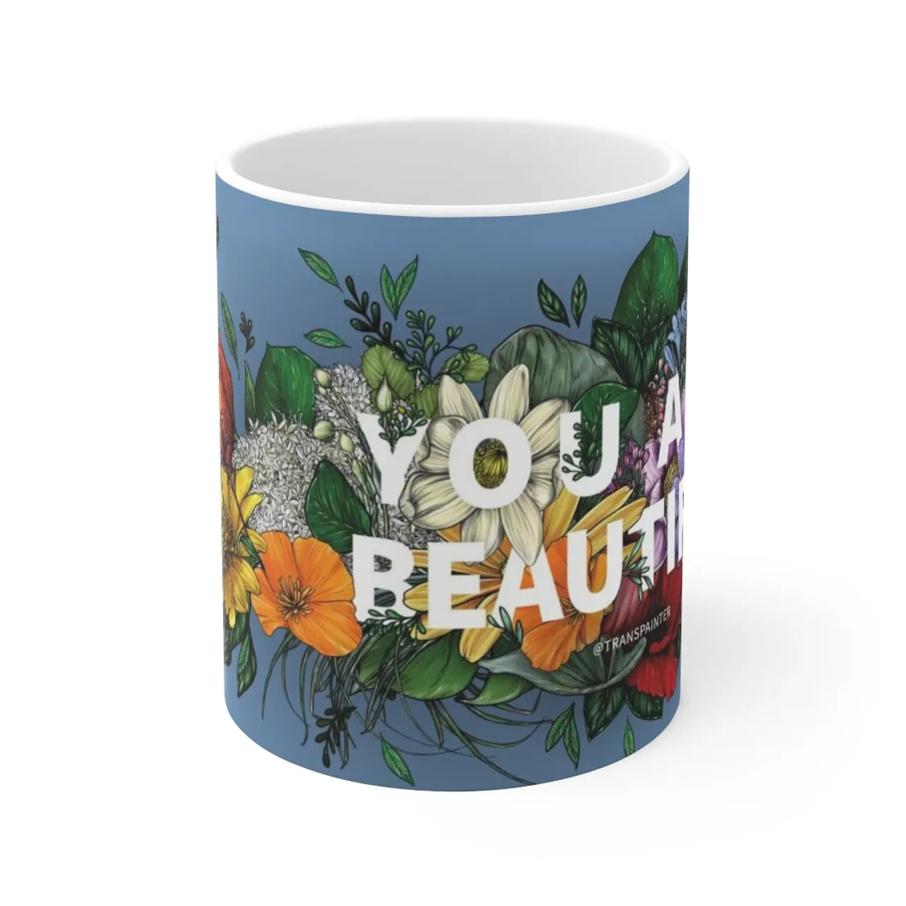 You Are Beautiful Mug